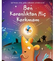 Ben Karanlıktan Hiç Korkmam