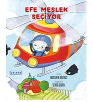 Efe Meslek Seçiyor