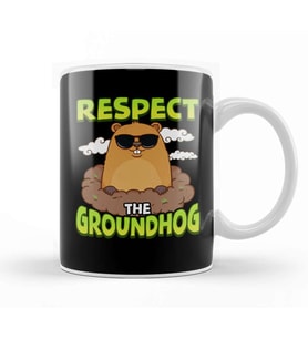 Cute & Funny Respect The Groundhog Kupa Bardak Porselen
