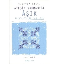 Ateşin Yakmadığı Aşık