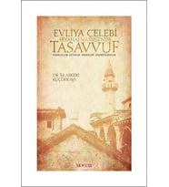 EVLİYA ÇELEBİ SEYAHATNAMESİNDE TASAVVUF