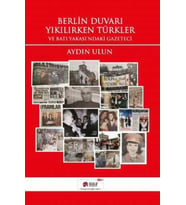 Berlin Duvarı Yıkılırken Türkler