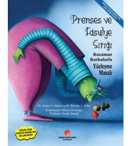 Prenses ve Fasulye Sırığı - n Korkularla Yüzleşme Masalı