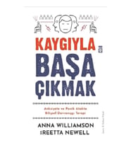 Kaygıyla Başa Çıkmak