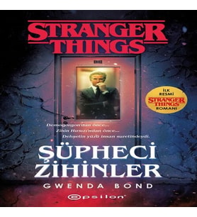 Şüpheci Zihinler - Bir Stranger Things Romanı