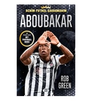 Aboubakar - Benim Futbol Kahramanım