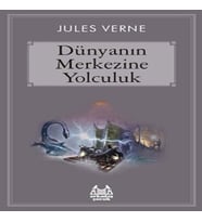 Dünyanın Merkezine Yolculuk
