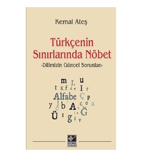 Türkçenin Sınırlarında Nöbet