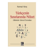 Türkçenin Sınırlarında Nöbet