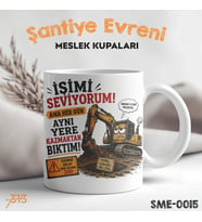 Ekskavatör Operatörüne Özel Komik Kupa – Her Gün Aynı Yeri Kazmaktan Bıktım Baskılı Kupa