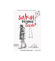 Sakın Büyüme Çocuk