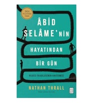 Âbid Selâme’nin Hayatından Bir Gün