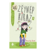 Zeynep Kiraz 3- Macera Yorgunu