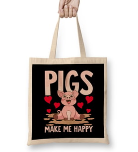 Adorable Pigs Make Me Happy Cute Piglet Pig Girl Bez Çanta Uzun Saplı