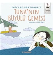 Tuna’nın Büyülü Gemisi
