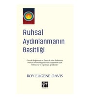 Ruhsal Aydınlanmanın Basitliği