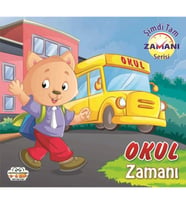 Okul Zamanı - Şimdi Tam Zamanı