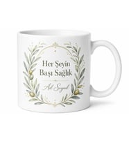 İsme Özel Her Şeyin Başı Sağlık Yazılı Kupa Bardak Hediye