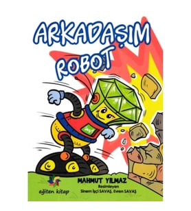 Arkadaşım Robot
