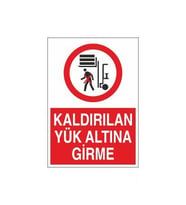 Kaldırılan Yük Altına Girme Uyarı Levhası 70x100cm (Karışık)