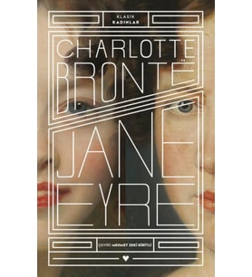 Jane Eyre - Klasik Kadınlar