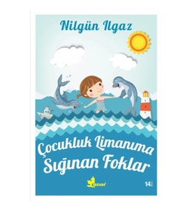 Çocukluk Limanına Sığınan Foklar
