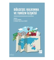Bölgesel Kalkınma ve Turizm İlişkisi