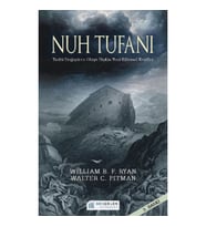 Nuh Tufanı - Tarihi Değiştiren Olaya İlişkin Yeni Keşifler