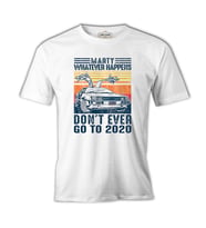 Back to the Future - Don't Go to 2020 Beyaz Erkek Tshirt