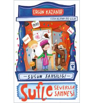 Sufle Severler Sahnesi Suçun Şahsiliği Ergün Kazanıt Timaş Çocuk