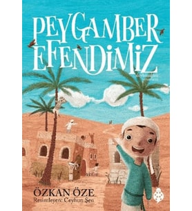 Peygamber Efendimiz