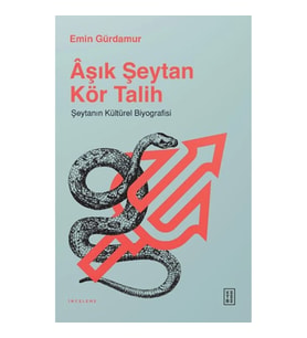 Aşık Şeytan Kör Talih