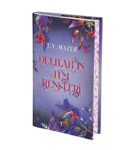 Delilah’ın Tüm Renkleri (Ciltli)