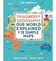Prisoners Of Geography: Our World Explained In 12 Simple Maps (Krem)