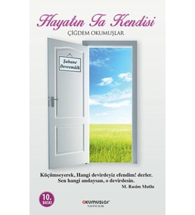 Hayatın Ta Kendisi