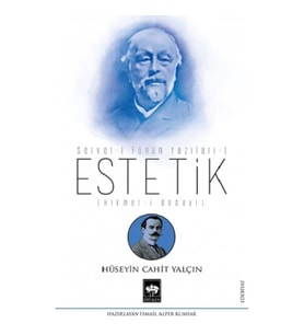 Estetik - Servet-i Fünun Yazıları 1
