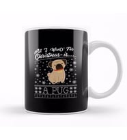 All I Want For Christmas Is A Pug Knit Pattern Kupa Bardak Porselen