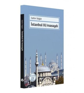 İstanbul Olmasaydı