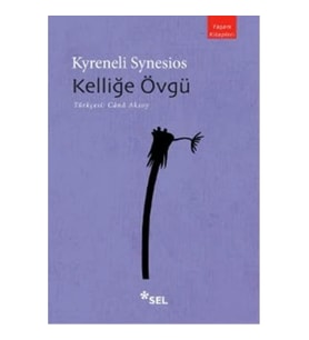 Kelliğe Övgü