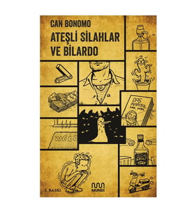 Ateşli Silahlar Ve Bilardo Can Bonomo Mundi Kitap