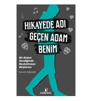 Hikayede Adı Geçen Adam Benim