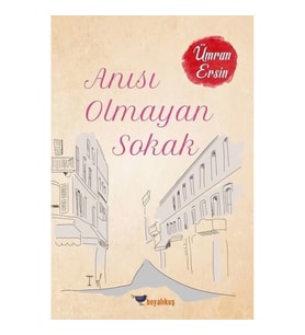 Anısı Olmayan Sokak
