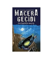 Ölümden Kaçış / Macera Geçidi 15 - Tuncel Altınköprü