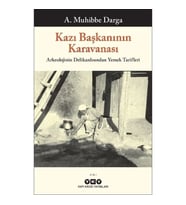 Kazı Başkanının Karavanası