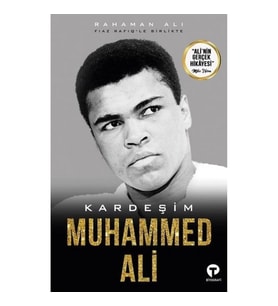 Kardeşim Muhammed Ali