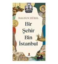 Bir Şehir Bin İstanbul