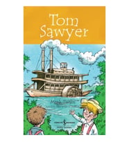 Tom Sawyer - Children’s Classic