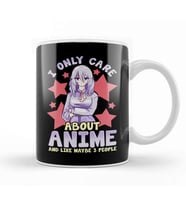 I Only Care About Anime And Like Maybe 3 People Kupa Bardak Porselen