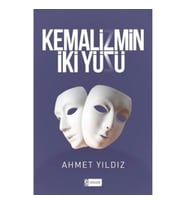 Kemalizmin İki Yüzü