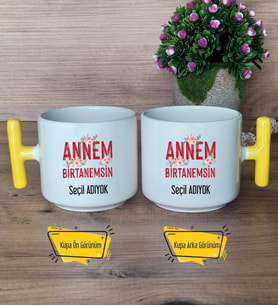 Annem Birtanemsin Kupa Bardak T Sarı Kulplu Anneye Doğum Günü Anneler Günü Hediyesi